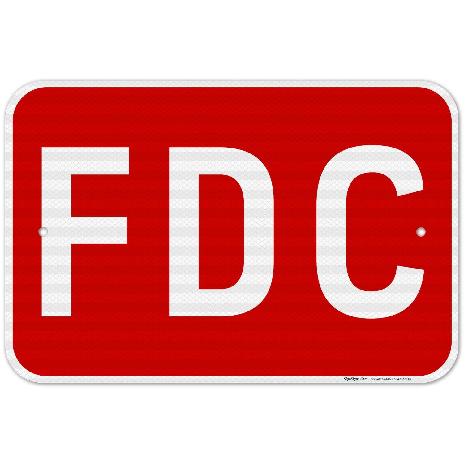 FDC Sign, Red Background 12 in. x 18 in. – Saber Sales