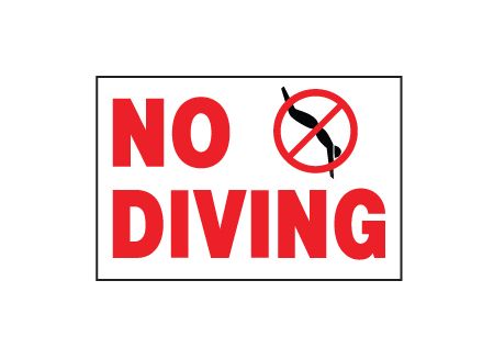 No Diving Sign (18” X 12”)
